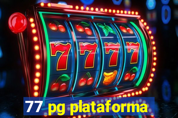 77 pg plataforma